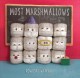 Most marshmallows  Cover Image