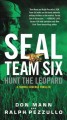 SEAL team six : hunt the leopard  Cover Image