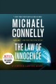 The Law of Innocence : Lincoln Lawyer Series, Book 7  Cover Image