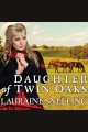 Daughter of Twin Oaks Cover Image