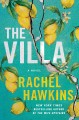 The Villa : a novel  Cover Image