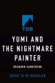 Go to record Yumi and the nightmare painter : a Cosmere novel