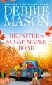 Reunited on Sugar Maple Road  Cover Image