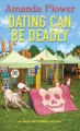 Dating can be deadly  Cover Image